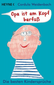 Verlosung Buch „Opa ist am Kopf barfuß“